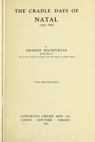 The cradle days of Natal (1497-1845)