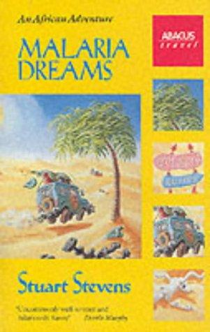 MALARIA DREAMS