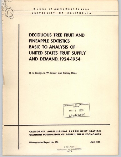 Deciduous tree fruit and pineapple statistics basic to analysis of United States fruit supply and demand, 1924-1954