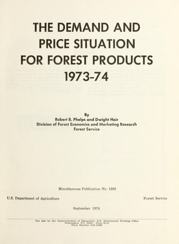 The demand and price situation for forest products, 1973-74