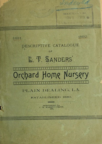 Descriptive catalogue of L.T. Sanders' Orchard Home Nursery