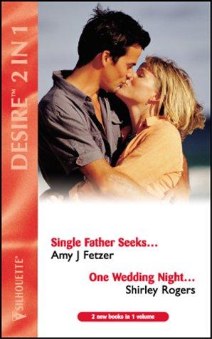 Single Father Seeks....
