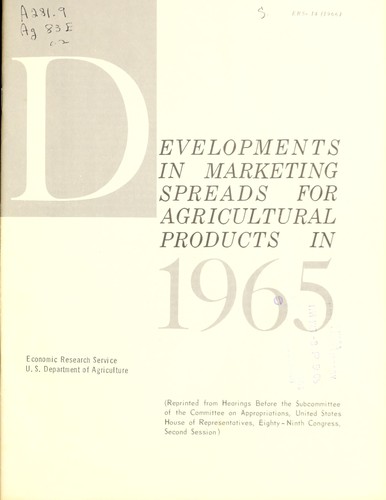 Developments in marketing spreads for agricultural products in 1965