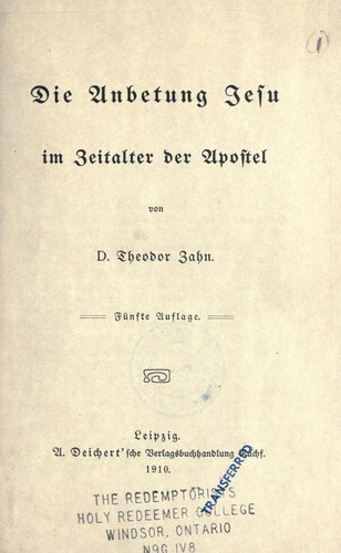 Die Anbetung Jesu in zeitalter der Apostel