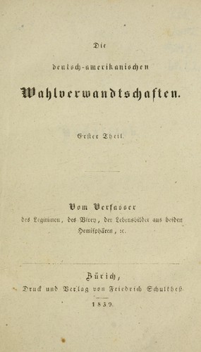 Die deutsch-amerikanischen Wahlverwandtschaften