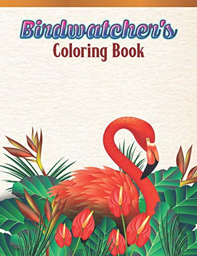 Birdwatcher's Coloring Book