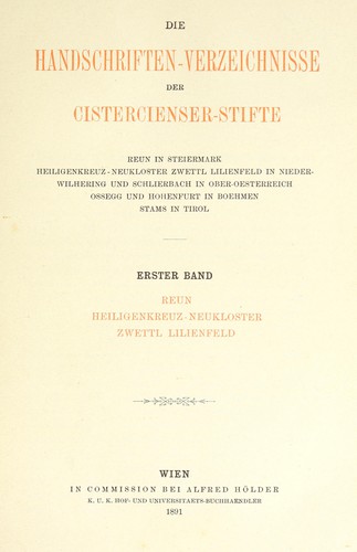 Die Handschriften-Verzeichnisse der Cistercienser-Stifte