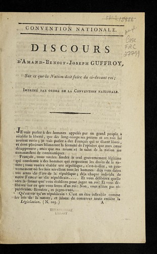 Discours d'Amand-Benoit-Joseph Guffroy, sur ce que la nation doit faire du ci-devant roi