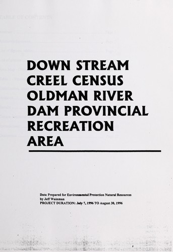 Down stream creel census Oldman River Dam provincial recreation area