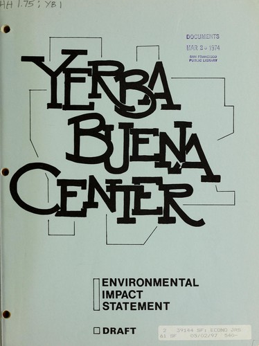 Draft environmental impact statement ... for Yerba Buena Center redevelopment area