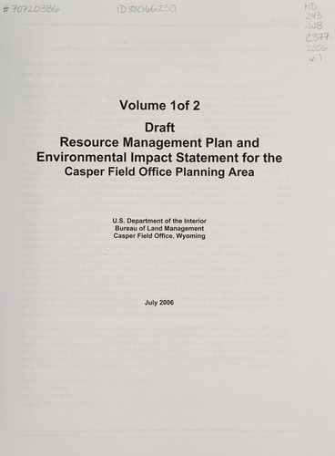 Draft resource management plan and environmental impact statement for the Casper Field Office Planning Area