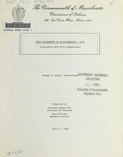 Drug defendants in Massachusetts, 1979 (including 1976-1979 comparisons)