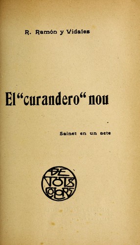El "curandero" nou