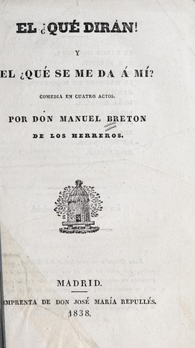 El ¿qué dirán! y el ¿qué se me da a mí?