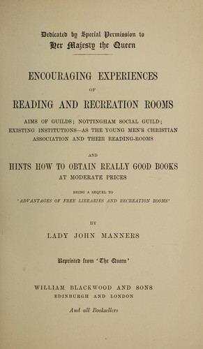 Encouraging experiences of reading and recreation rooms, and hints how to obtain really good books at moderate prices