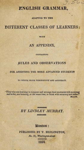 English grammar, adapted to the different classes of learners