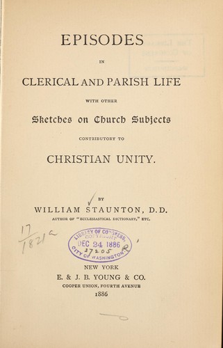 Episodes in clerical and parish life...