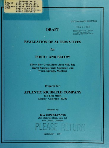Evaluation of alternatives for Pond 1 and below Silver Bow Creek/Butte area NPL site, Warm Springs Ponds Operable Unit, Warm Springs, Montana