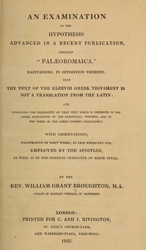 An examination of the hypothesis advanced in a recent publication, entitled "Palæoromaica."