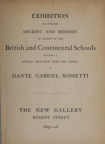 Exhibition of Pictures Ancient and Modern by Artists of the British and Continental Schools
