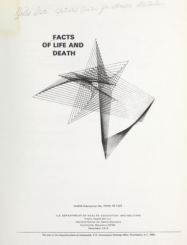 Facts of life and death