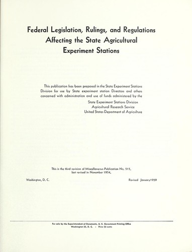 Federal legislation, rulings, and regulations affecting the state agricultural experiment stations