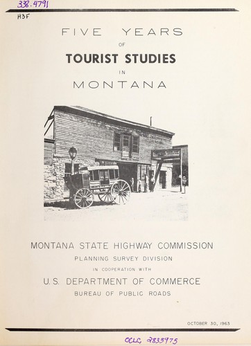 Five years of tourist studies in Montana