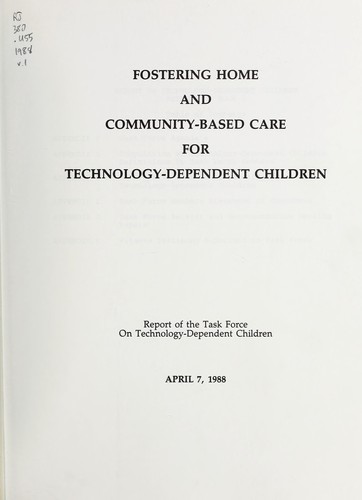 Fostering home and community-based care for technology-dependent children