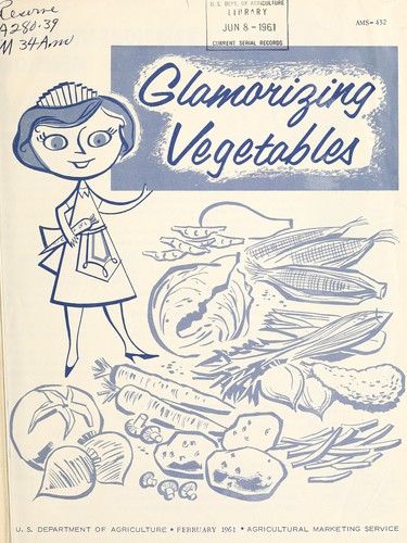 Glamorizing vegetables