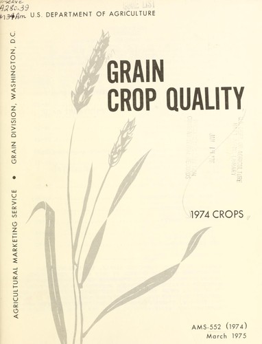 Grain crop quality