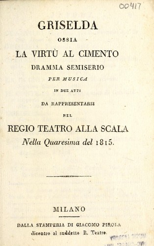 Griselda, ossia, La virtù al cimento