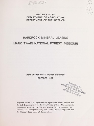 Hardrock mineral leasing : Mark Twain National Forest, Missouri