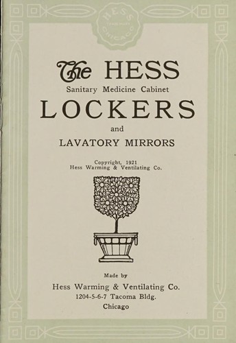 The Hess sanitary medicine cabinet lockers and lavatory mirrors
