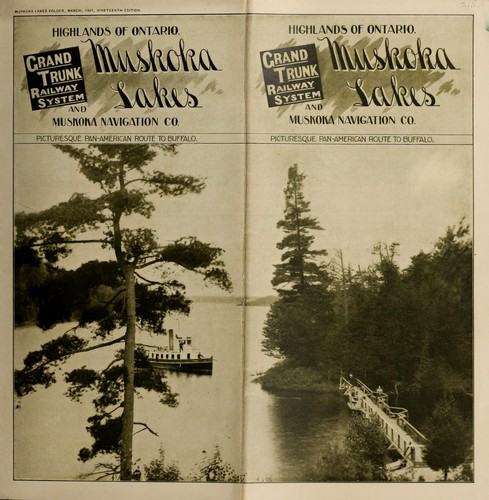 Highlands of Ontario - Muskoka Lakes and Muskoka Navigation Co., Picturesque Pan-American route to Buffalo