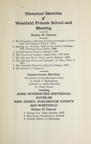 Historical sketches of Westfield Meeting and School