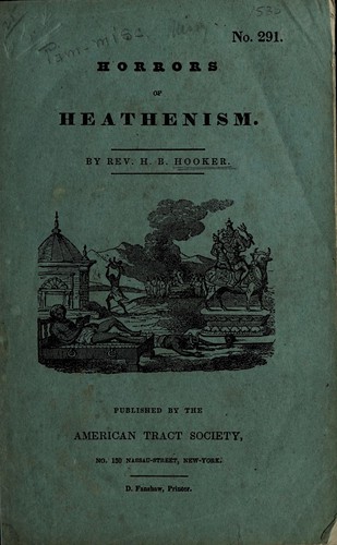 Horrors of heathenism