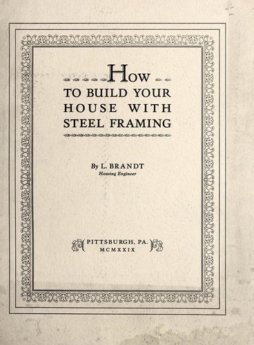 How to build your house with steel framing