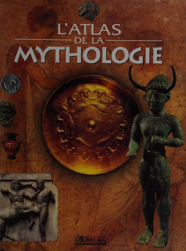 L'atlas de la mythologie
