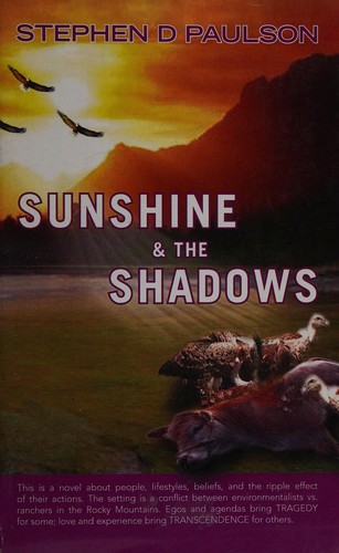 Sunshine & the shadows