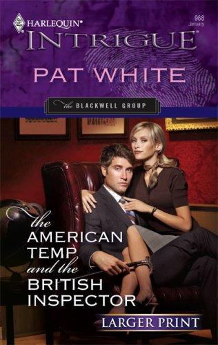 The American Temp And The British Inspector