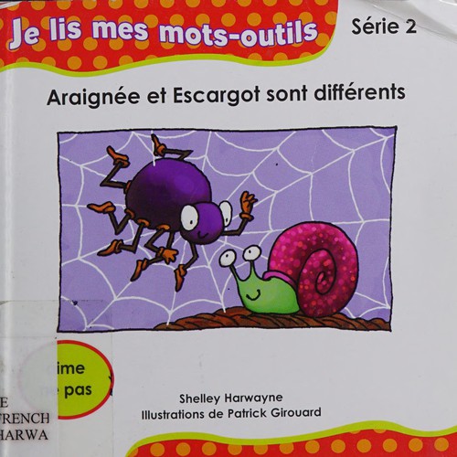 Araigneé et Escargot sont différents