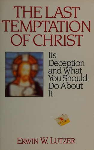 The last temptation of Christ