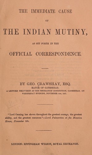 The immediate cause of the Indian mutiny