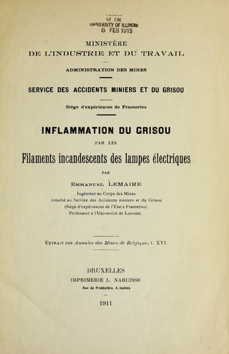 Inflammation du grisou par les filaments incandescents des lampes électriques