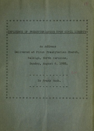 Influence of Presbyterianism upon civil liberty