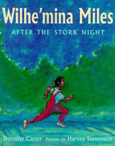 Wilhe'mina Miles after the stork night