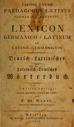 Jacobi Bayer Paedagogus latinus germanae j[u]ventutis