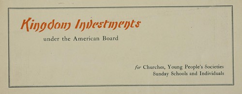 Kingdom investments under the American Board