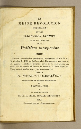 La mejor revolucion insinuada en los sagrados libros para instruccion de los politicos inexpertos