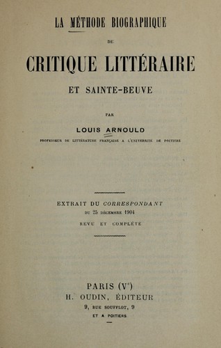 La méthode biographique de critique littéraire et Sainte-Beuve